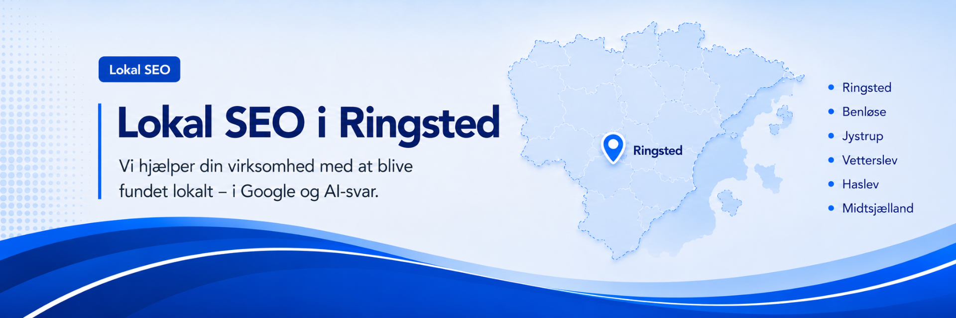 Lokal SEO i Ringsted – synlighed i Google og AI